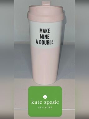 Kate Spade Travel Tumbler - Pink & White "Make Mine A Double"